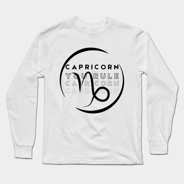 Capricorn You Rule Long Sleeve T-Shirt by AngelkatSoulTalk